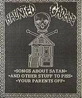 Haunted Garage : Songs About Satan And Other Stuff To Piss Your Parents Off